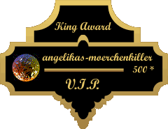 King Award Medaille VIP Angelikas Mörchenkiller