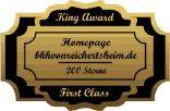 King Award Medaille First Class BKH von Reichertsheim