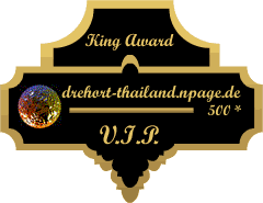 King Award Medaille VIP Drehort Thailand