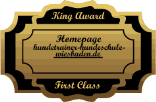 King Award Medaille First Class Hundetrainer-Wiesbaden