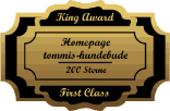 King Award Medaille First Class Tommis-Hundebude